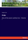 Pride : One of the seven cardinal sins - Volume I - Book