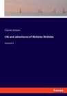 Life and adventures of Nicholas Nickleby : Volume II - Book