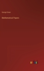 Mathematical Papers - Book
