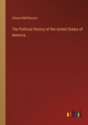The Political History of the United States of America - Book