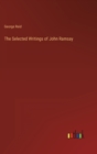 The Selected Writings of John Ramsay - Book