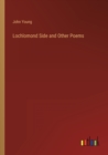 Lochlomond Side and Other Poems - Book