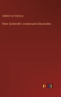Peter Schlemihl's wundersame Geschichte - Book