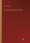 The Power of Movement in Plants - Book