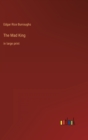 The Mad King : in large print - Book