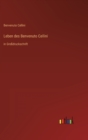 Leben des Benvenuto Cellini : in Grossdruckschrift - Book