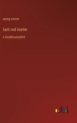 Kant und Goethe : in Grossdruckschrift - Book