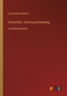 Fenitschka / Eine Ausschweifung : in Grossdruckschrift - Book