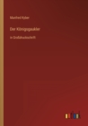 Der Koenigsgaukler : in Grossdruckschrift - Book