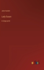 Lady Susan : in large print - Book