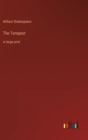 The Tempest : in large print - Book
