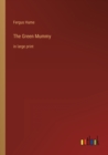 The Green Mummy : in large print - Book