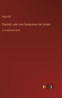 Flametti; oder vom Dandysmus der Armen : in Grossdruckschrift - Book