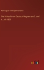 Die Schlacht von Deutsch-Wagram am 5. und 6. Juli 1809 - Book