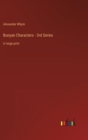 Bunyan Characters - 3rd Series : in large print - Book