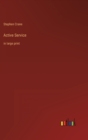 Active Service : in large print - Book