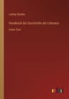 Handbuch der Geschichte der Litteratur : Dritter Theil - Book