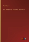 Das Weltbild des deutschen Idealismus - Book