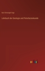 Lehrbuch der Geologie und Petrefactenkunde - Book