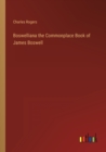 Boswelliana the Commonplace Book of James Boswell - Book