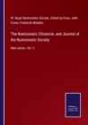 The Numismatic Chronicle, and Journal of the Numismatic Society : New series. Vol. 3 - Book