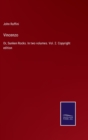 Vincenzo : Or, Sunken Rocks. In two volumes. Vol. 2. Copyright edition - Book