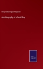 Autobiography of a Small Boy - Book