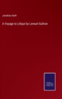 A Voyage to Lilliput by Lemuel Gulliver - Book