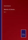 Memoirs of Libraries : Vol. I - Book