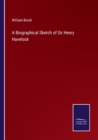 A Biographical Sketch of Sir Henry Havelock - Book
