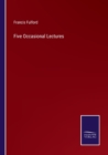 Five Occasional Lectures - Book