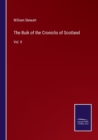 The Buik of the Croniclis of Scotland : Vol. II - Book