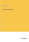 The Story of Frithiof - Book
