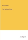 The Catholic Priest - Book