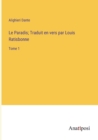 Le Paradis; Traduit en vers par Louis Ratisbonne : Tome 1 - Book