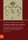 Schwestern im Geiste : Briefwechsel zwischen Großherzogin Alexandrine von Mecklenburg-Schwerin und Konigin Elisabeth von Preußen - Book