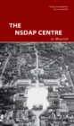 The NSDAP Center in Munich - Book