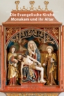 Die evangelische Kirche Monakam und ihr Altar - Book