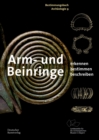 Arm- und Beinringe : Erkennen. Bestimmen. Beschreiben. - Book