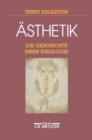 Asthetik : Die Geschichte ihrer Ideologie - Book