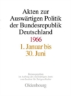 Akten Zur Auswartigen Politik Der Bundesrepublik Deutschland 1966 - Book
