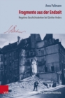Fragmente aus der Endzeit : Negatives Geschichtsdenken bei Gunther Anders - Book