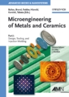 Microengineering of Metals and Ceramics, Part I : Design, Tooling, and Injection Molding - Book