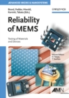Reliability of MEMS : Testing of Materials and Devices - Book