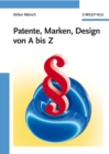 Patente, Marken, Design Von a Bis Z - Book