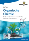 Organische Chemie : fur Biochemiker, Lebenswissenschaftler, Mediziner, Pharmazeuten... - Book