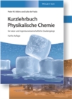 Grundlagen der Physikalischen Chemie : Set aus Lehrbuch und Arbeitbuch - Book
