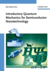 Introductory Quantum Mechanics for Semiconductor Nanotechnology - Book