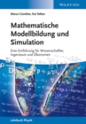 Mathematische Modellbildung und Simulation : Eine Einfuhrung fur Wissenschaftler, Ingenieure und Okonomen - Book