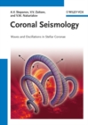Coronal Seismology : Waves and Oscillations in Stellar Coronae - eBook